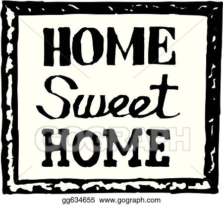 Home Sweet Home