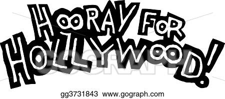 hooray for Hollywood